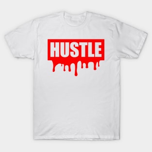 Hustle Bleed Red T-Shirt